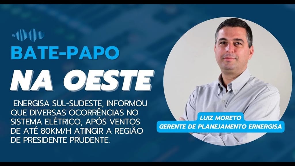 Oeste Cidade | Bate Papo com o Gerente de Planejamento Energisa Luiz Moreto